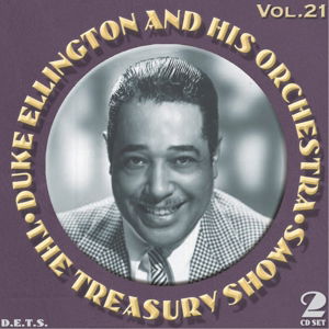 Cover for Duke Ellington &amp; His Famous Orchestra · Treasury Shows Vol.21 (CD) (2023)