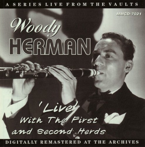 Live with the First & Second Herds - Woody Herman - Muziek - MR. MUSIC - 0719866702125 - 18 augustus 2009