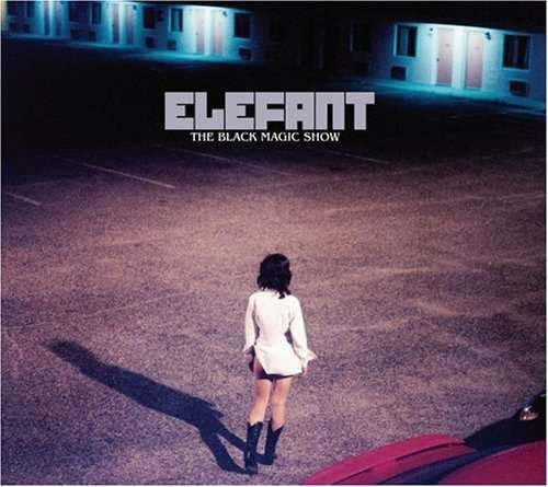 Cover for Elefant · The Black Magic Show (CD) [Digipak] (2006)