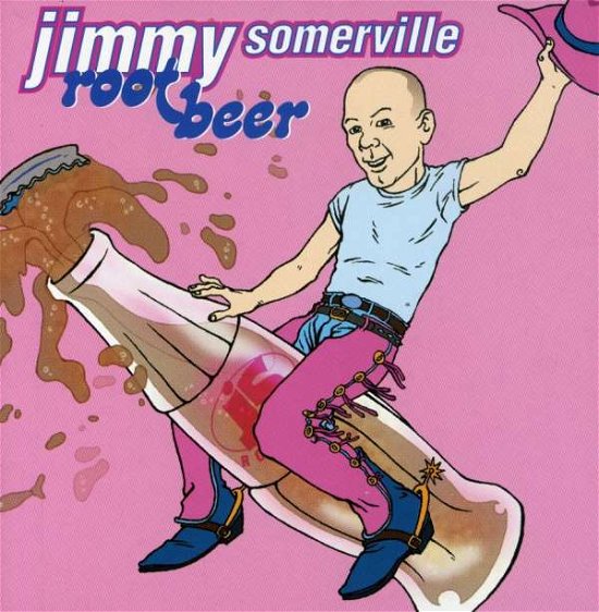 Cover for Jimmy Somerville · Root Beer (CD) (2000)