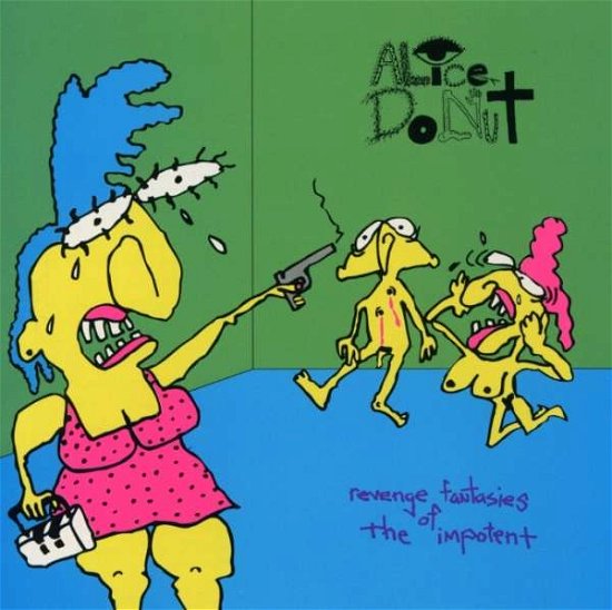 Cover for Alice Donut · Revenge Fantasies of the Impotent (CD) (2021)