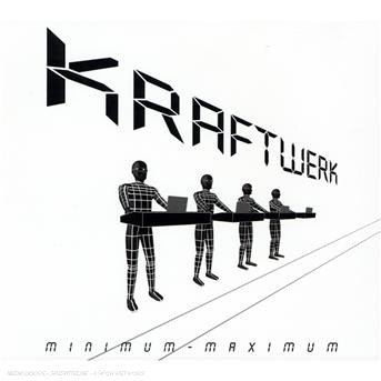 Cover for Kraftwerk · Minimum-maximum (CD) (2009)