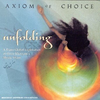 Unfolding - Axiom of Choice - Musik - Virgin - 0724381258125 - 27. august 2002