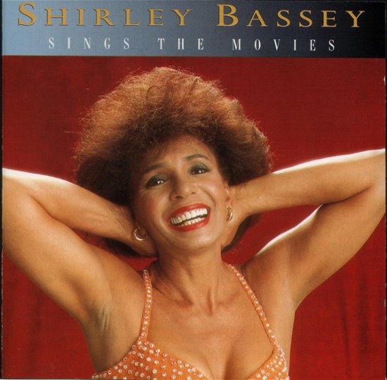 Cover for Shirley Bassey · Sings The Movies (CD) (1994)