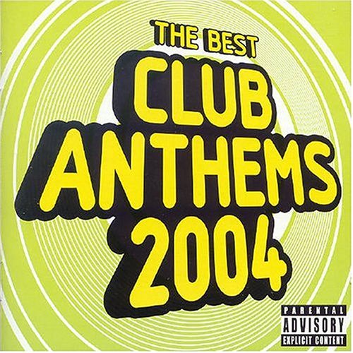 Cover for Best Club Anthems Summer 2004 (CD) (1901)