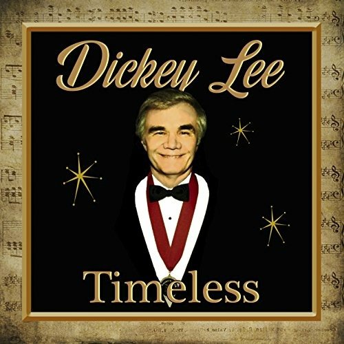 Cover for Dickey Lee · Timeless (CD) (2018)
