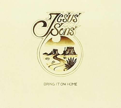 Cover for Jesus Sons · Bring It On Home (CD) (2015)