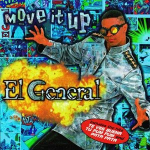 Move It Up - El General - Musiikki - Universal - 0731453962125 - maanantai 12. joulukuuta 2016