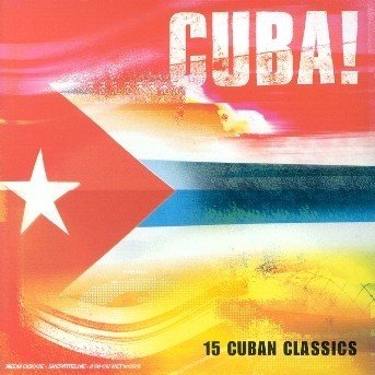 Cuba - Artisti Vari - Muziek - WORLD MUSIC - 0731454460125 - 18 juni 2018