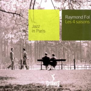 Cover for Raymond Fol · Les 4 Saisons (CD) (2010)