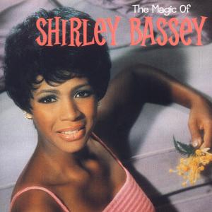 The Magic of - Shirley Bassey - Musique - SPECTRUM int. - 0731455278125 - 11 avril 2001