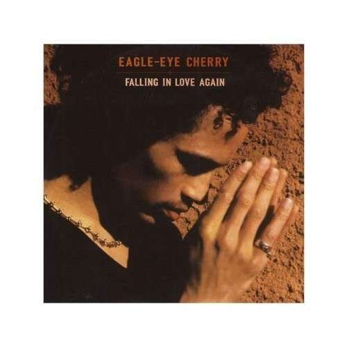 Cover for Eagle Eye Cherry · Falling in Love Again (CD) [EP edition] (2015)