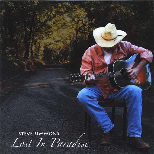 Cover for Steve Simmons · Lost in Paradise (CD) (2011)