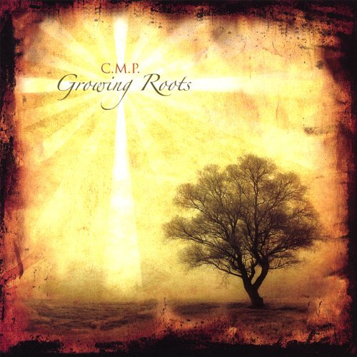 Cover for Cmp · Growing Roots (CD) (2007)