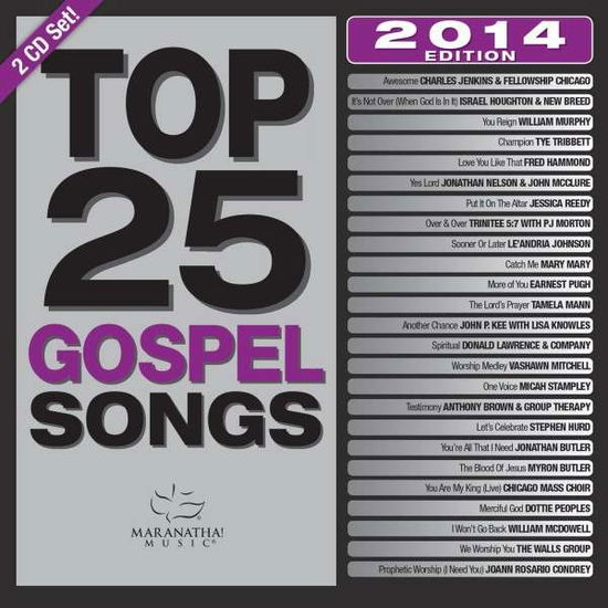 Cover for Maranatha Gospel · Top 25 Gospel Songs 2014 (CD) (2014)