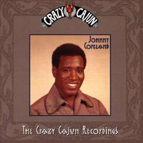 Cover for Johnny Copeland  · The Crazy Cajun Recordings (CD)