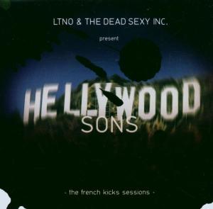 Cover for Ltno Vs. The Dead Sexy Inc. · Hellywood Sons (CD) (2016)