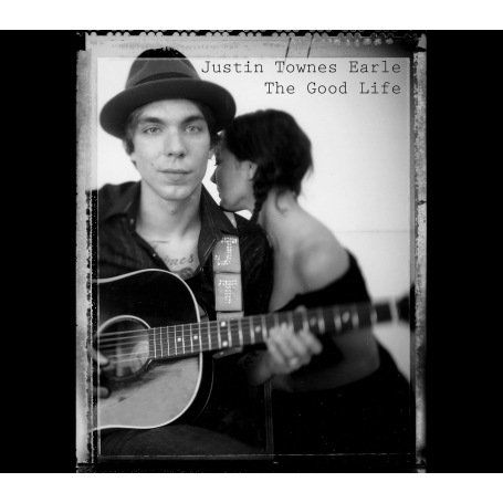 Good Life - Justin Townes Earle - Musikk - Bloodshot - 0744302015125 - 25. mars 2008