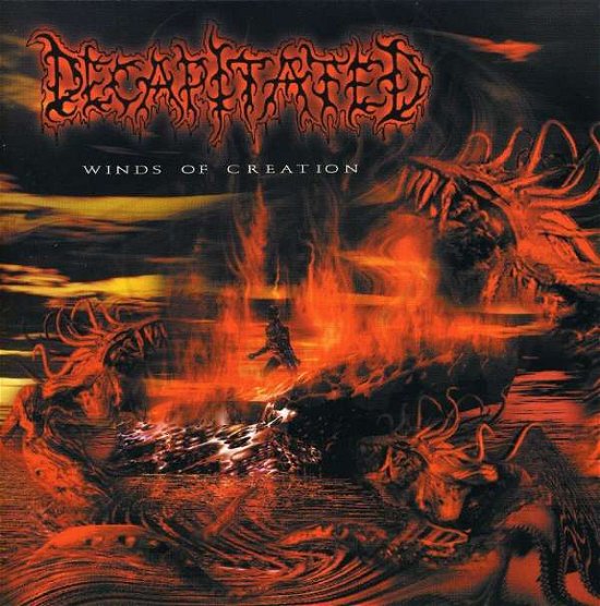 Winds of Creation - Decapitated - Musik - FAB DISTRIBUTION - 0745316101125 - 15. Mai 2000