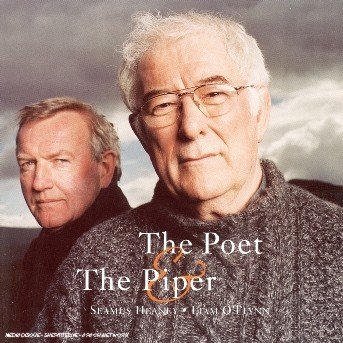 Cover for Seamus Heaney · Poet &amp; The Piper (CD) (2004)