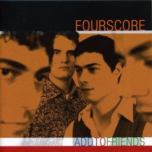 Cover for Fourscore · Add To Friends (CD) (2008)
