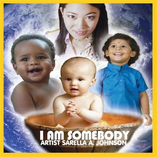 Cover for Sarella A. Johnson · I Am Somebody (CD) (2014)