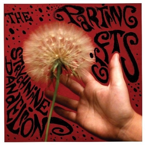 Cover for Parting Gifts · Strychnine Dandelion (CD) (2010)