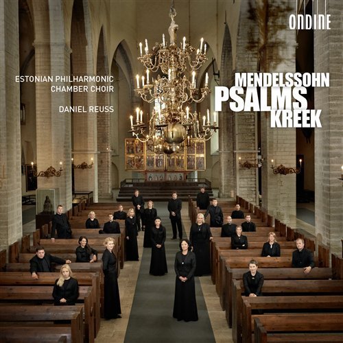 Psalms - Mendelssohn / Kreek / Reuss - Musik - ONDINE - 0761195120125 - 24. april 2012