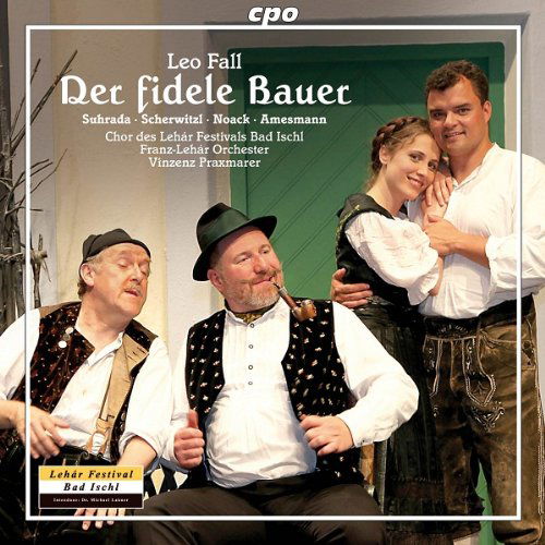 Fall: Der Fidele Bauer - Fall - Musik - CPO - 0761203759125 - 30. August 2011