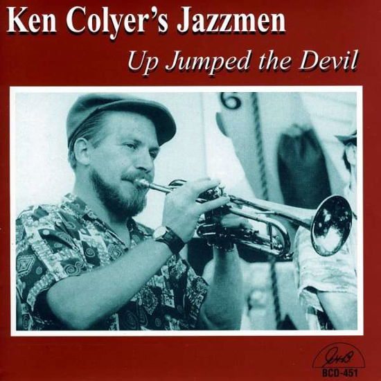 Up Jumped The Devil - Ken -Jazzmen- Colyer - Musik - GHB - 0762247545125 - 13. marts 2014