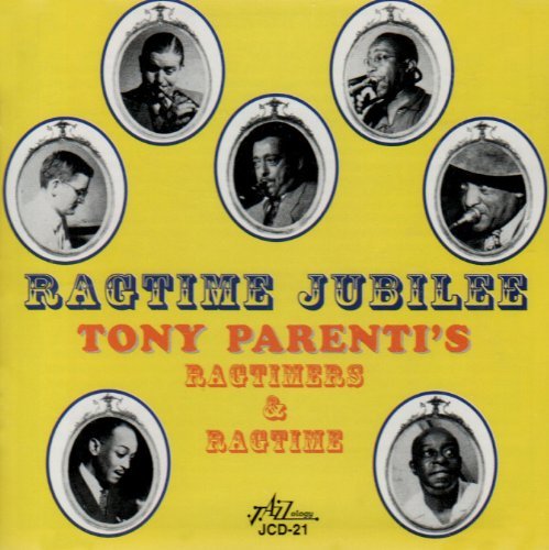 Cover for Tony Parenti · Ragtime Jubilee (CD) (2014)