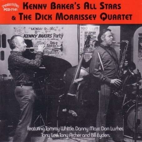 Dick Morrissey Quartet - Kenny -All Stars- Baker - Musiikki - PROGRESSIVE - 0762247714125 - torstai 20. maaliskuuta 2014