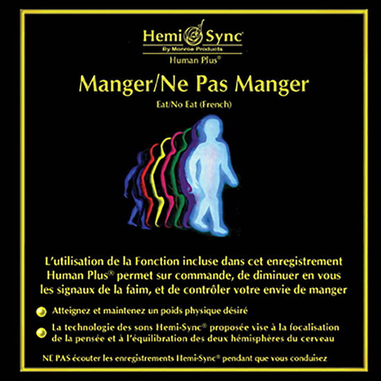 Manger/ne Pas Manger (French Eat/no Eat) (2cd) - Hemi-sync - Music - HEMI-SYNC - 0763363473125 - December 4, 2020