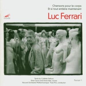 Chansons Pour Le Corps - L. Ferrari - Musikk - MODE - 0764593008125 - 30. november 1999