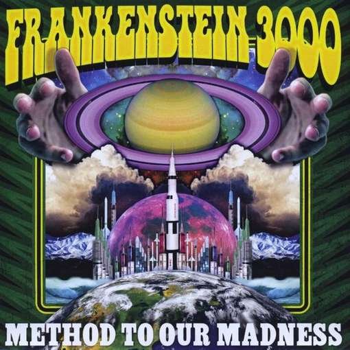 Cover for Frankenstein 3000 · Method to Our Madness (CD) (2011)