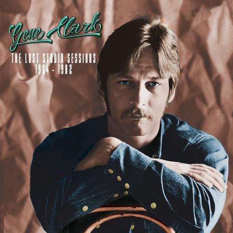 Cover for Gene Clark · Lost Studio Sessions 1964 - 1982 (CD) (2019)