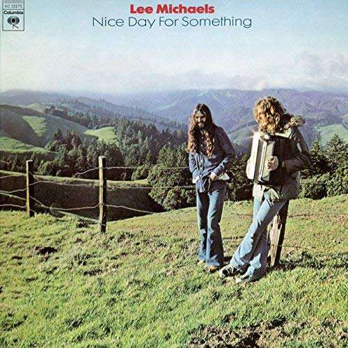 Nice Day for Something - Lee Michaels - Music -  - 0767004581125 - November 16, 2018