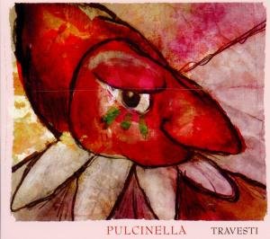 Cover for Pulcinella · Travesti (CD) (2011)