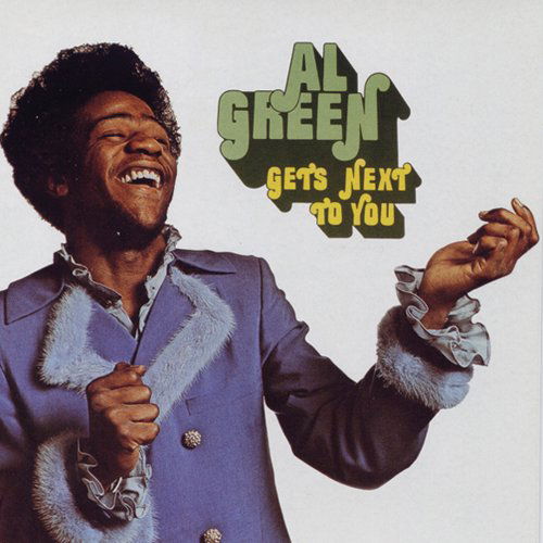 Al Green · GetS Next To You (CD) [Remastered edition] [Digipak] (2013)