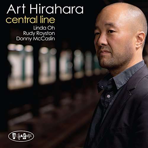 Cover for Art Hirahara · Central Line (CD) (2017)