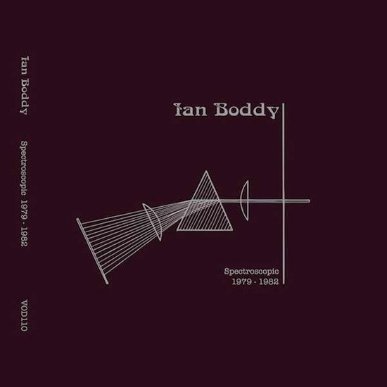 Cover for Ian Boddy · Spectroscopic 1979-1982 (LP) [Limited edition] (2016)