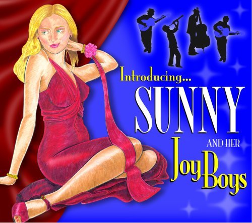 Cover for Sunny &amp; Her Joy Boys · Introducing Sunny &amp; Her (CD) [Enhanced edition] (2009)