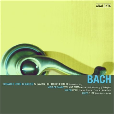 Sonates en Trio - Bach / Soly / Plubeau / Bernfeld / Lamon / Pinet - Musiikki - Analekta - 0774204976125 - tiistai 18. toukokuuta 2004