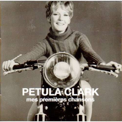 Mes Premieres Chansons - Petula Clark - Musiikki - IMT - 0777913970125 - tiistai 12. lokakuuta 2010