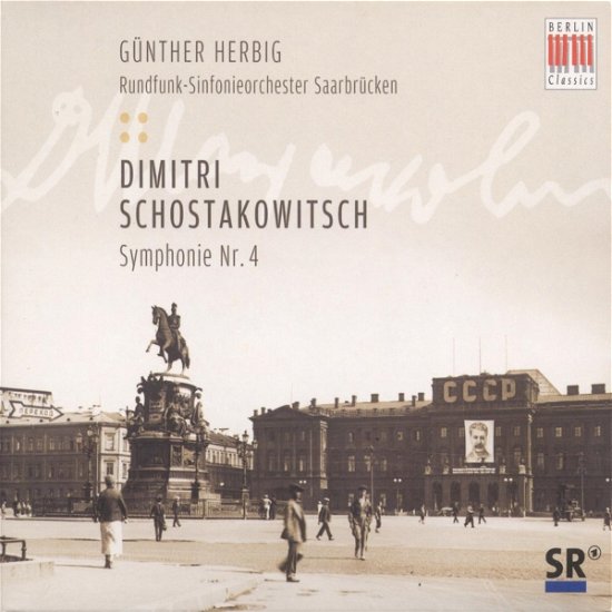 Cover for Shostakovich / Rfso Saarbrucken / Herbig · Symphony 4 (CD) (2007)