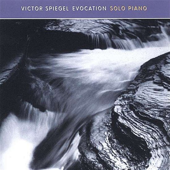 Evocation - Victor Spiegel - Muziek - CD Baby - 0783707507125 - 9 april 2002