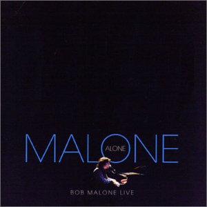 Malone Alone - Bob Malone - Music - DELTA - 0786851025125 - March 25, 2003