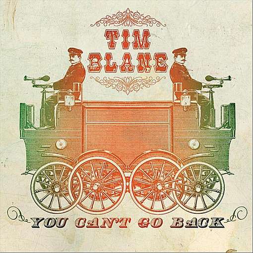 Cover for Tim Blane · You Can't Go Back (CD) (2011)