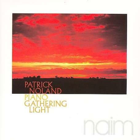 Cover for Patrick Noland · Piano Gathering Light (CD) (2011)