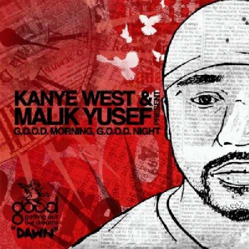 Cover for West, Kanye &amp; Malik Yusef · Good Morning Good Night: Dawn (CD) (2009)